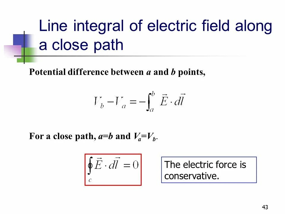 Line integration. Closed integral. closed field integral. potential difference. single integer linear time.