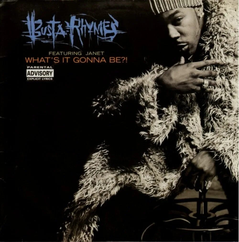 Rhymes give it to me. Busta Rhymes - what's it gonna be. Janet Jackson what's it gonna be. Busta Rhymes 1999. Basta Rhymes. "What's it gonna be?!».