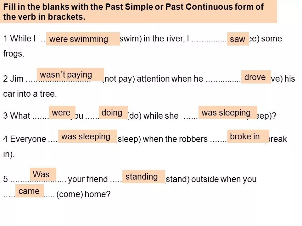 Fill in with present simple or continuous. Fill in the correct form of the verb. Sleep в паст Симпл. Complete the sentences with the verbs in Brackets in the past simple 5 класс the present perfect. Fill in with the correct form of the verbs.