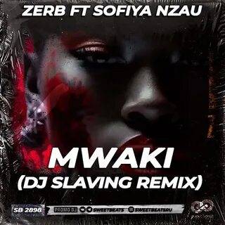 Mwaki zerb перевод