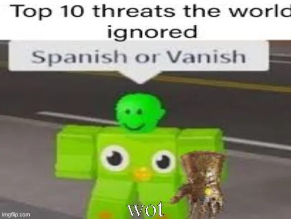 Spanish or vanish meme. Spanish or vanish meme. Мемы про испанский язык. Песня из мема english or spanish. Duolingo spanish or vanish.
