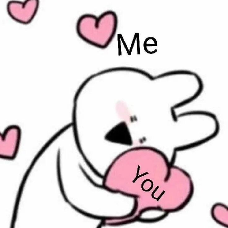 Love мем. Me kay. Меме love me. Меме love me. My love meme.