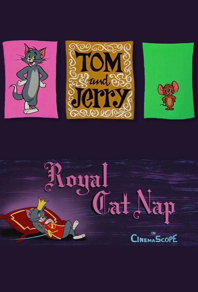 Кто такой кэт нап. Royal Cat nap. Royal Cat nap том и Джерри. Tom and Jerry даже королю поспать.