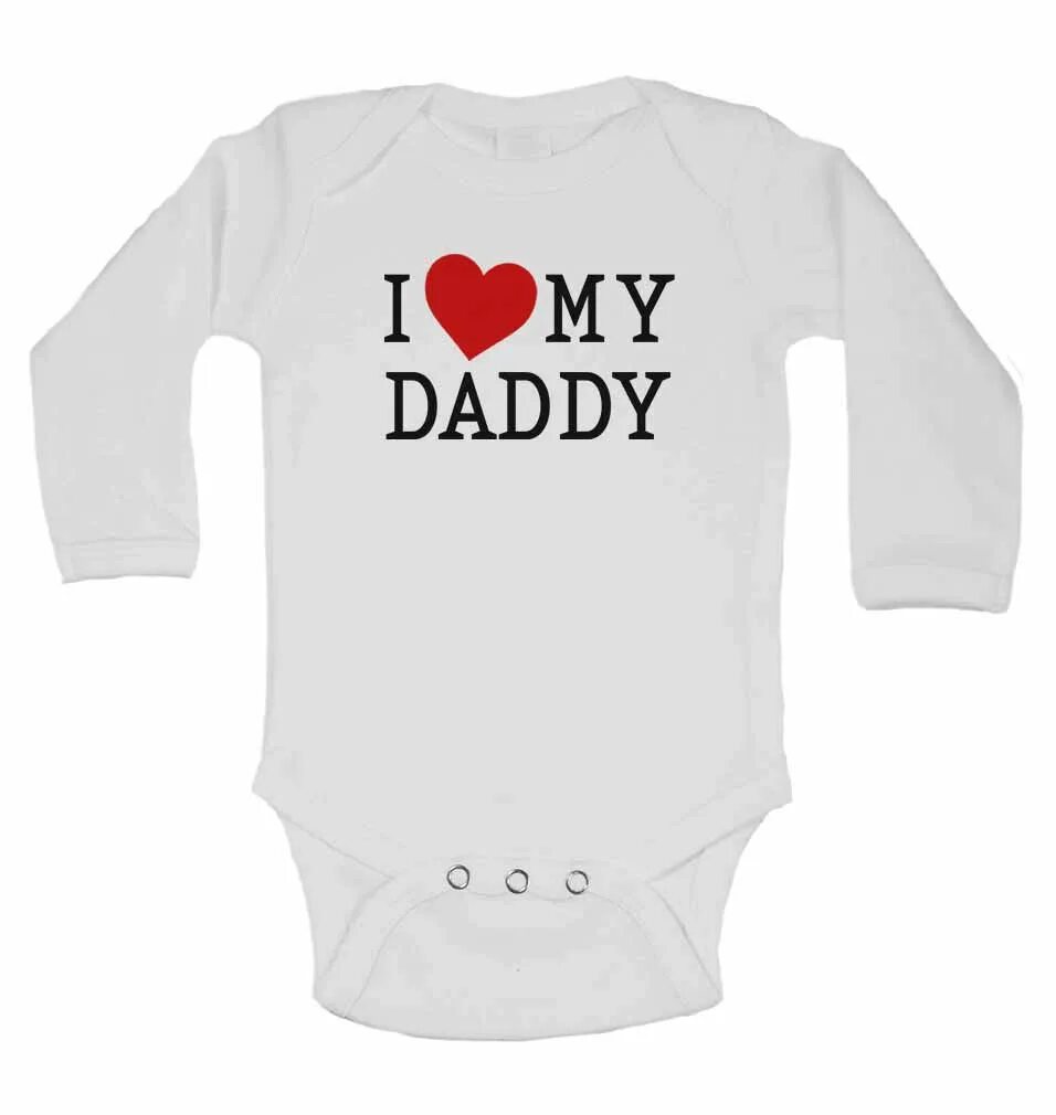 T t i love you daddy. Боди i Love dad. Боди детское i Love dad. Боди для новорожденных i Love dad. Боди i Love dad mam с сердечками.