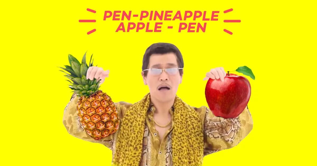 Pineapple Pen Мем. Пен пайнэпл АПЛ пен. Pen Pineapple Apple Pan. Песня Pineapple Apple Pen. Песня pen