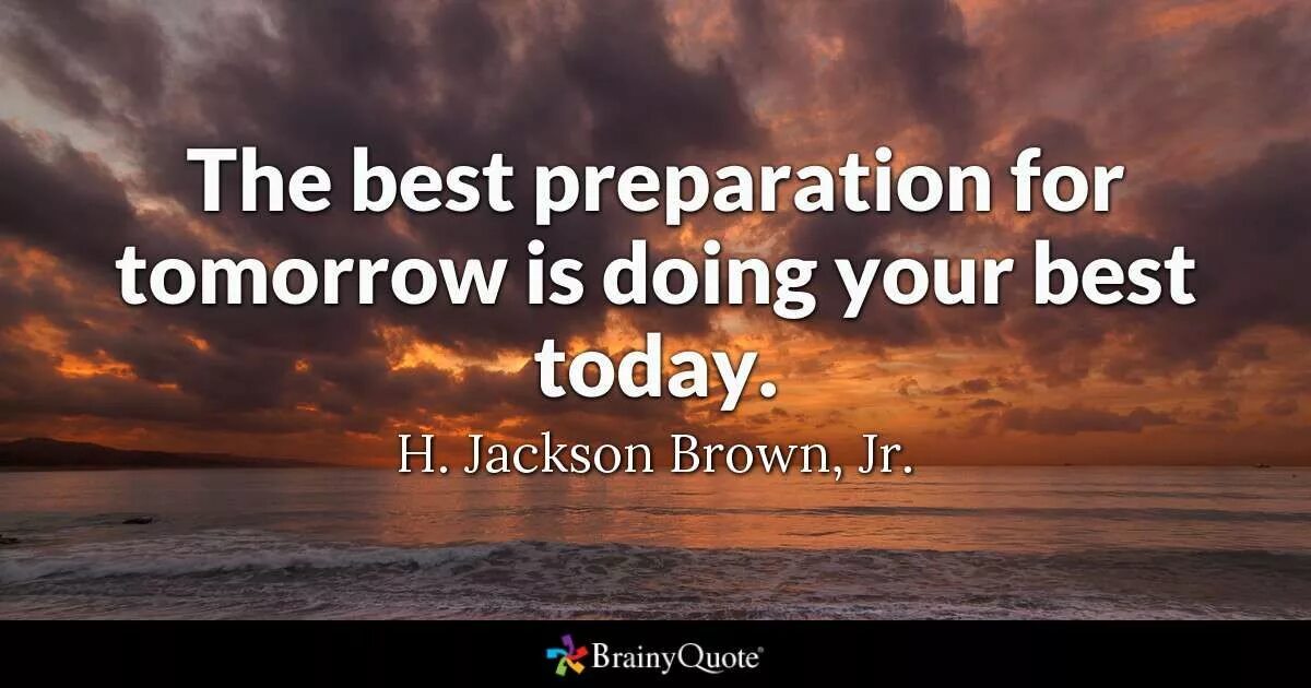 You can prepare better. Best quotes. Quotations about Education. Good quotes. Quotes for Education.