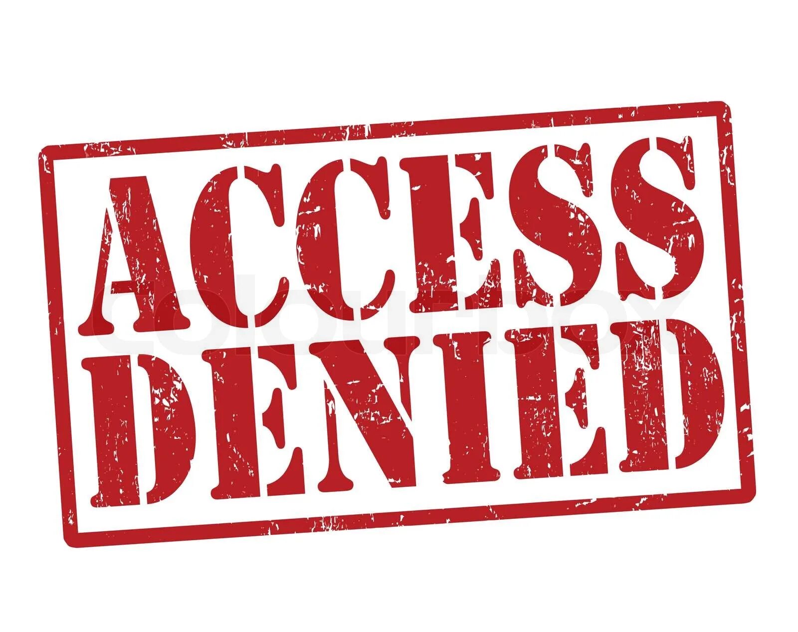 Access denied штамп. Штамп запрета на английском. Невъездной штамп. Штамп запрещено.