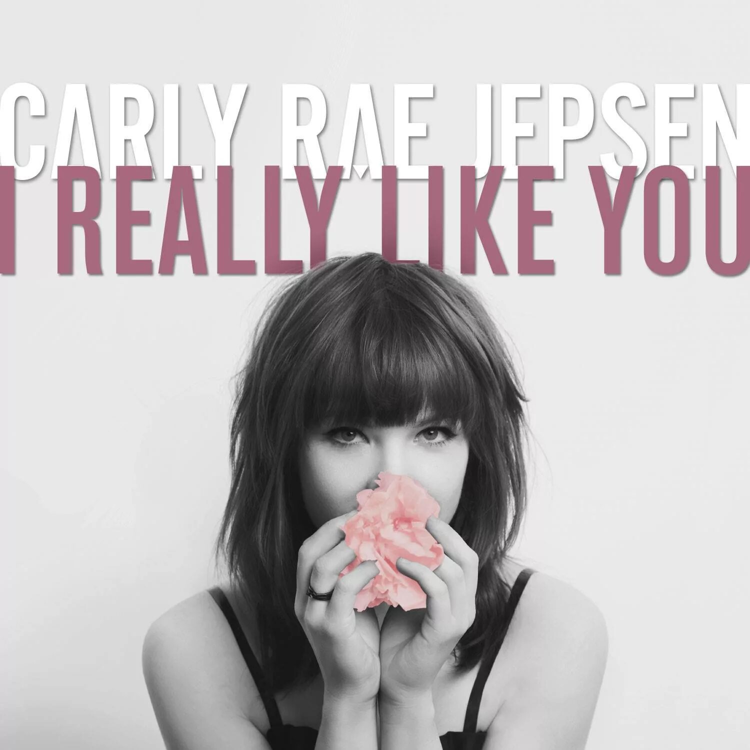 You can call like you. Carly Rae Jepsen(2012)Kiss. Обложка Carly Rae Jepsen - i really like you.