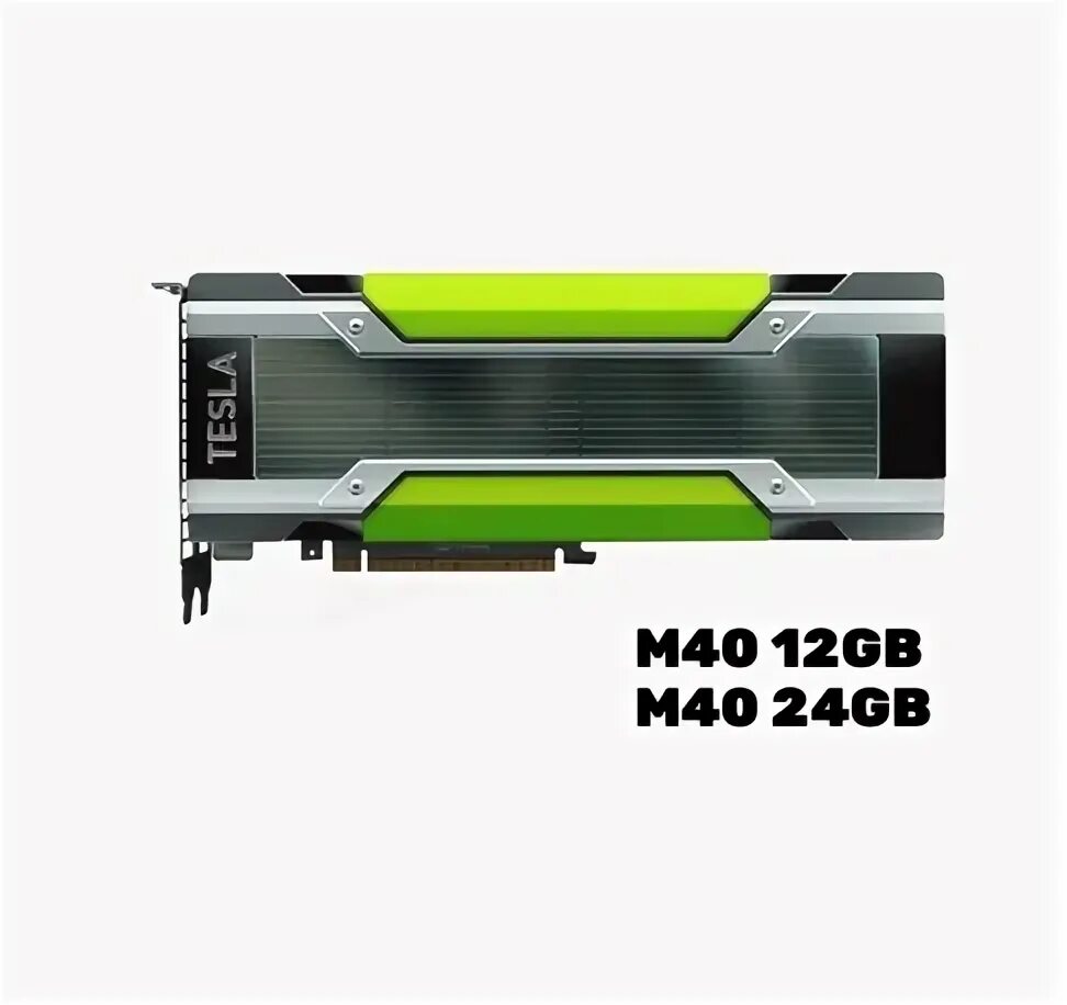 Nvidia tesla m40. Nvidia tesla m40