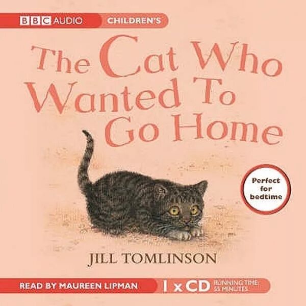 She wanted to go home. The Cat who saved books. The Cat that wanted to go Home. Who wants. The Cat who went to Heaven.