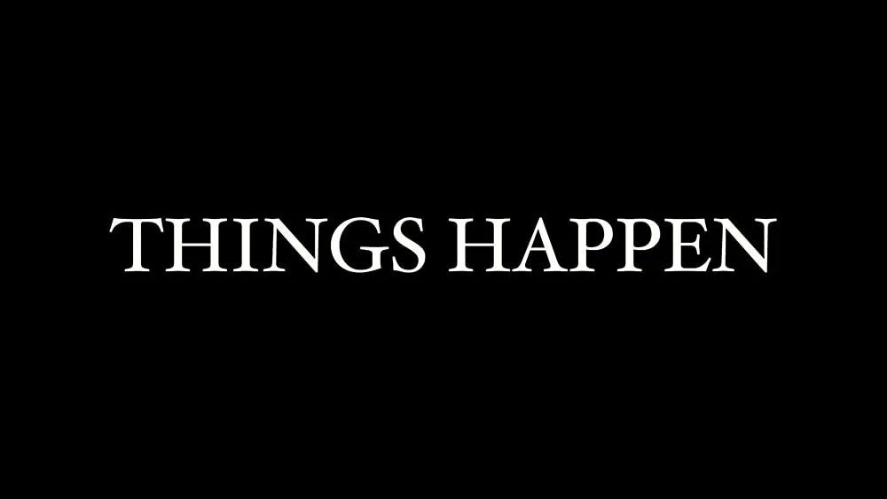 Things happen обои. Making things happen. Make things happen. Things happen. Картинка make it happen.