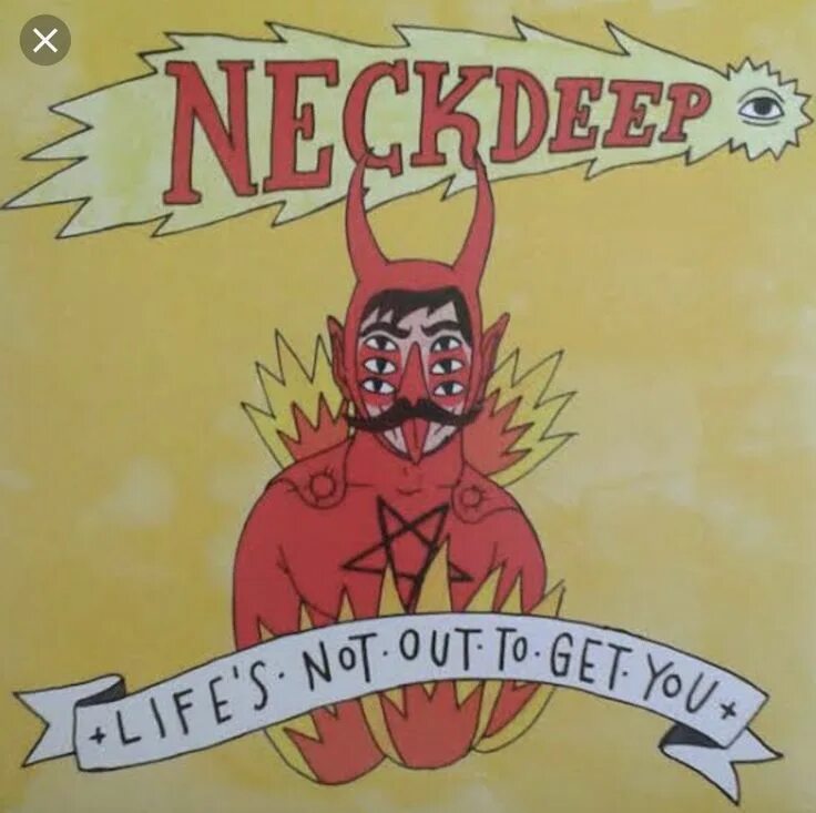 Life s not being lived. Обложка Neck Deep. Life's not out to get you. Neck Deep Life's not out to get you. Lowlife Neck Deep.