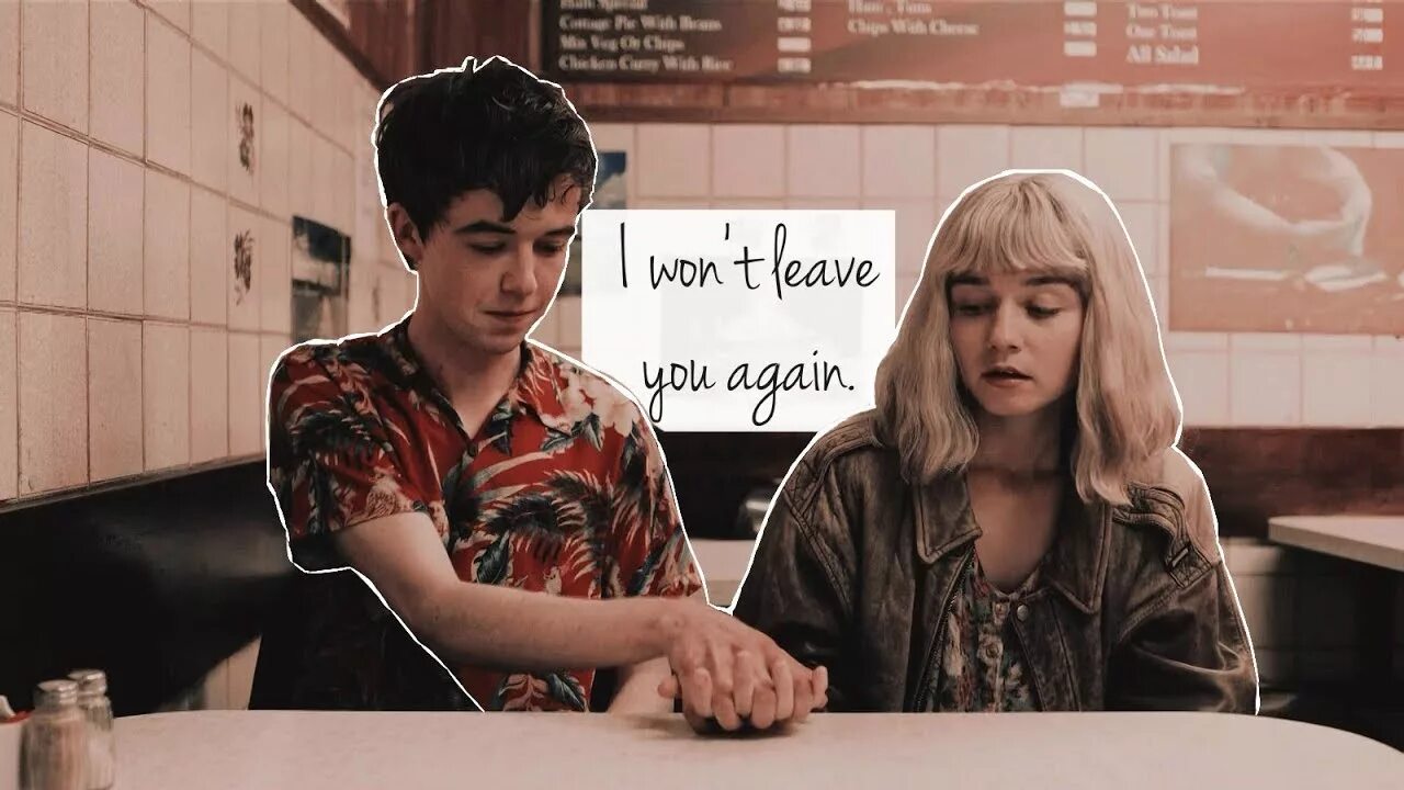 I won t leave you. Конец гребаного мира Алисса и Джеймс. Конец гребаного мира Алиса. The end of the f King World. Алисса и Джеймс держатся за руки.