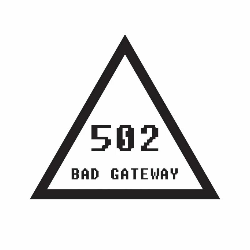 Код ошибки 502. 502 bad gateway. ошибка 502. еррор 502. ошибка 502 bad gateway что значит.