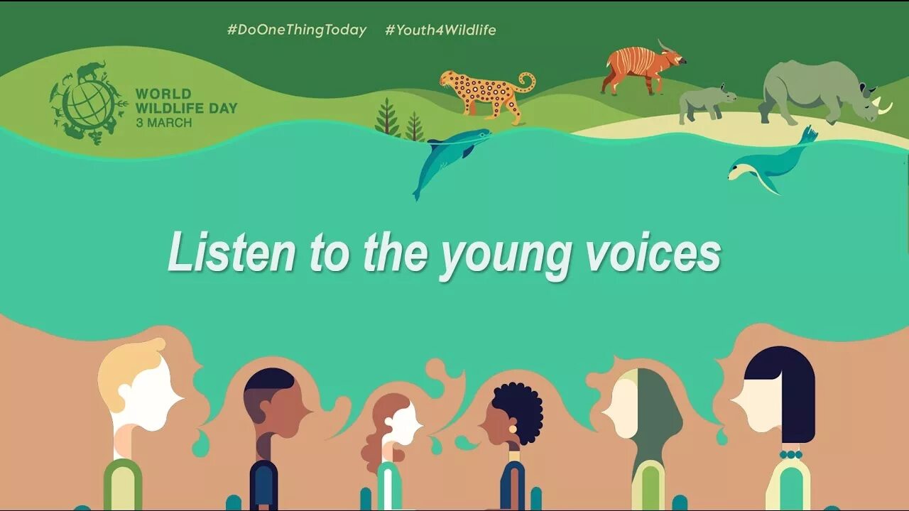 Listen to the Wildlife. Wildlife Day in United Nations. Un Wildlife Day 2023. Younger voice