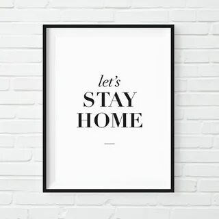 S stay home