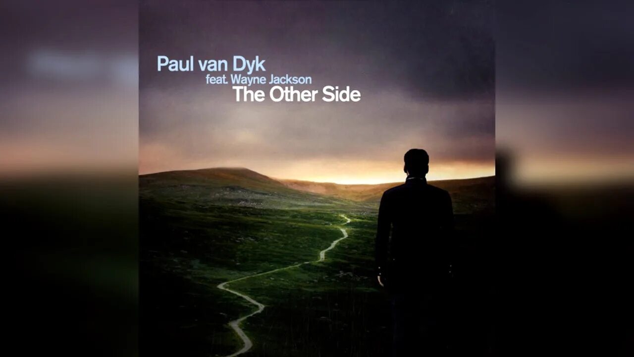 The other side sean langan. Paul van dyk feat. wayne jackson – the other side. the other side вейн джексон. deep dish – say hello (paul van dyk remix).