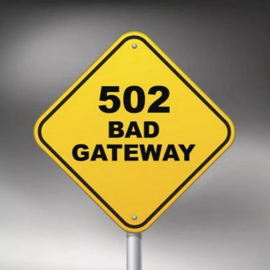 Bad Gateway. Ошибка 502 Bad Gateway. 502 Bad. 502 Bad Gateway что это значит. Tokenresponseexception 502 bad gateway