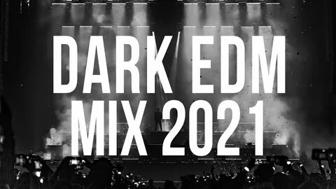 Edm mixes