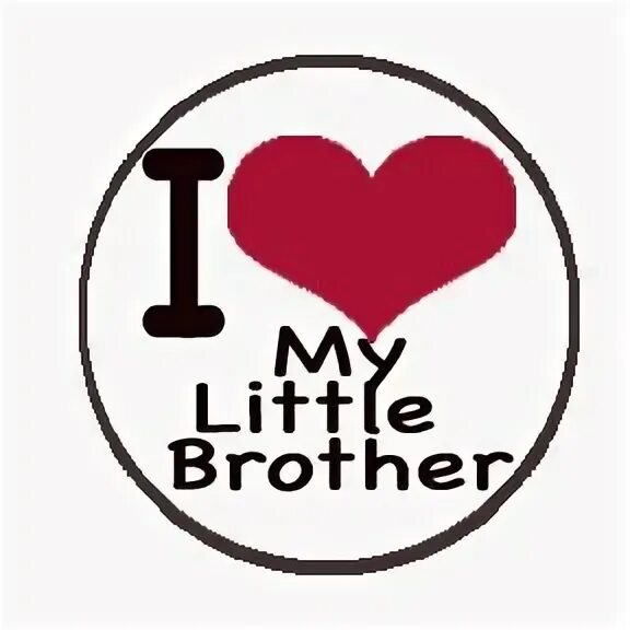 I Love you brother. Надпись i Love my brother. I Love you my brother. I Love you brother quote. This little life