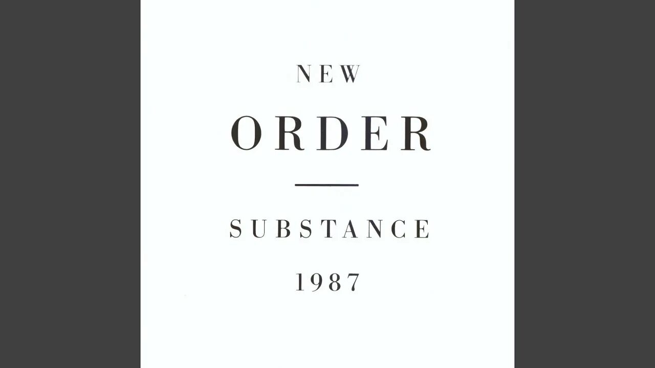 New order confusion. New order 1987. New order substance. New order Band. Joy Division "substance".