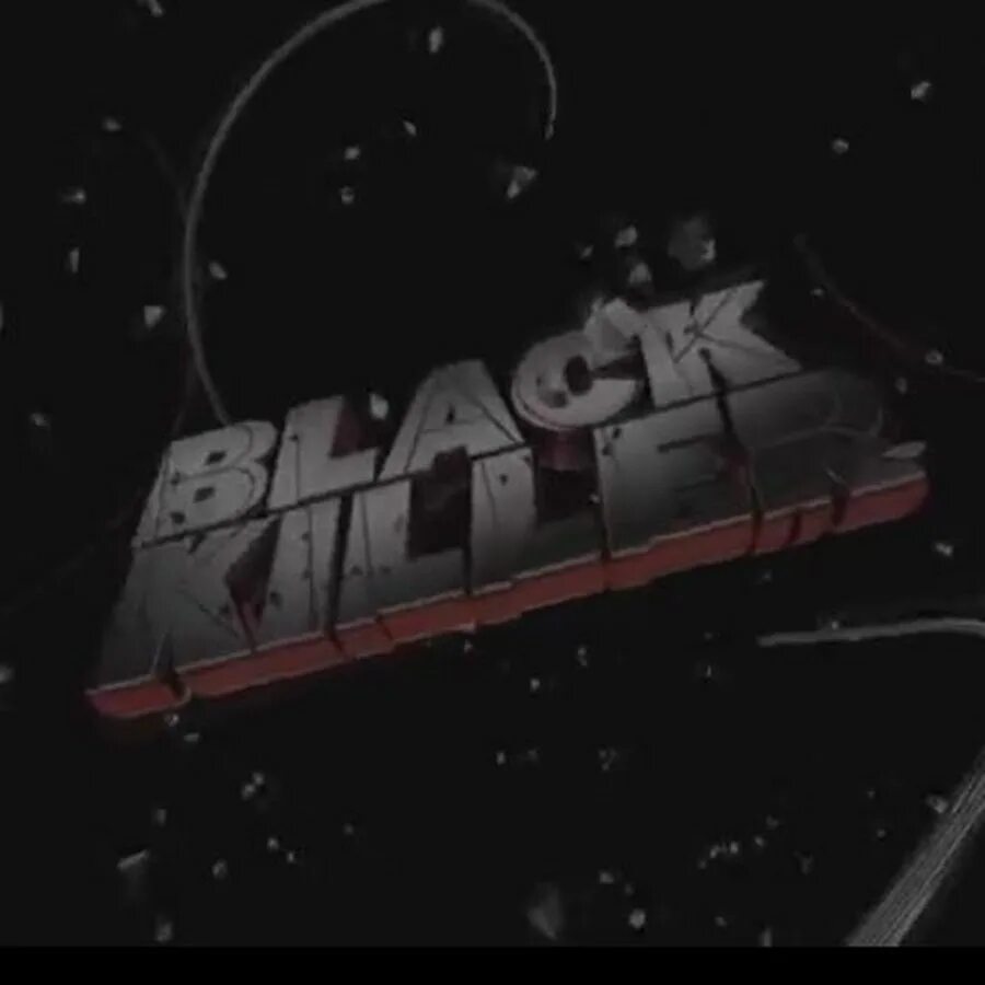 Black killer. Блэк киллер. Black Killers metrer.