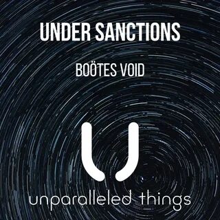 DJ.ru: Under Sanctions - Bootes Void [Unparalleled Things] - MART, Progress...