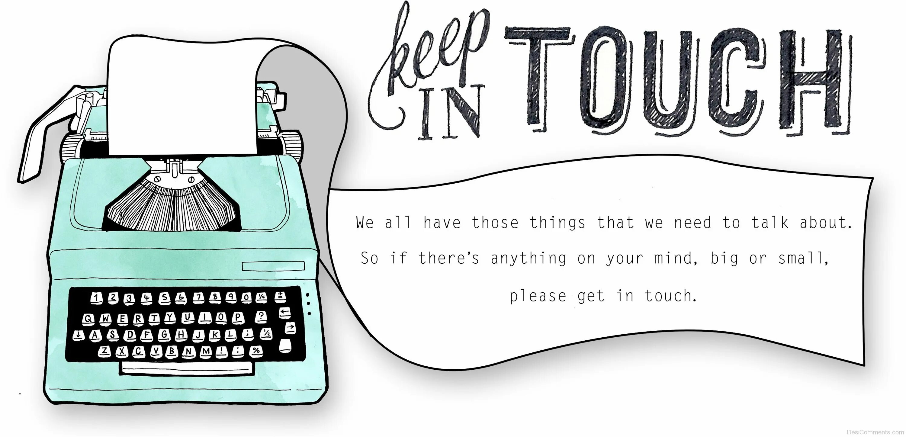 We get in touch. Get in touch. keep in touch. keep in touch by phone. get in touch фото.