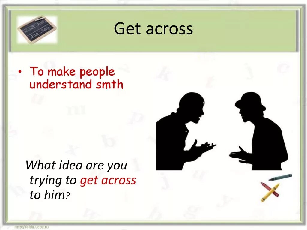 Get message across. Get across. Get across Фразовый глагол. Phrasal verbs в английском языке. Фразовый глагол get Spotlight.