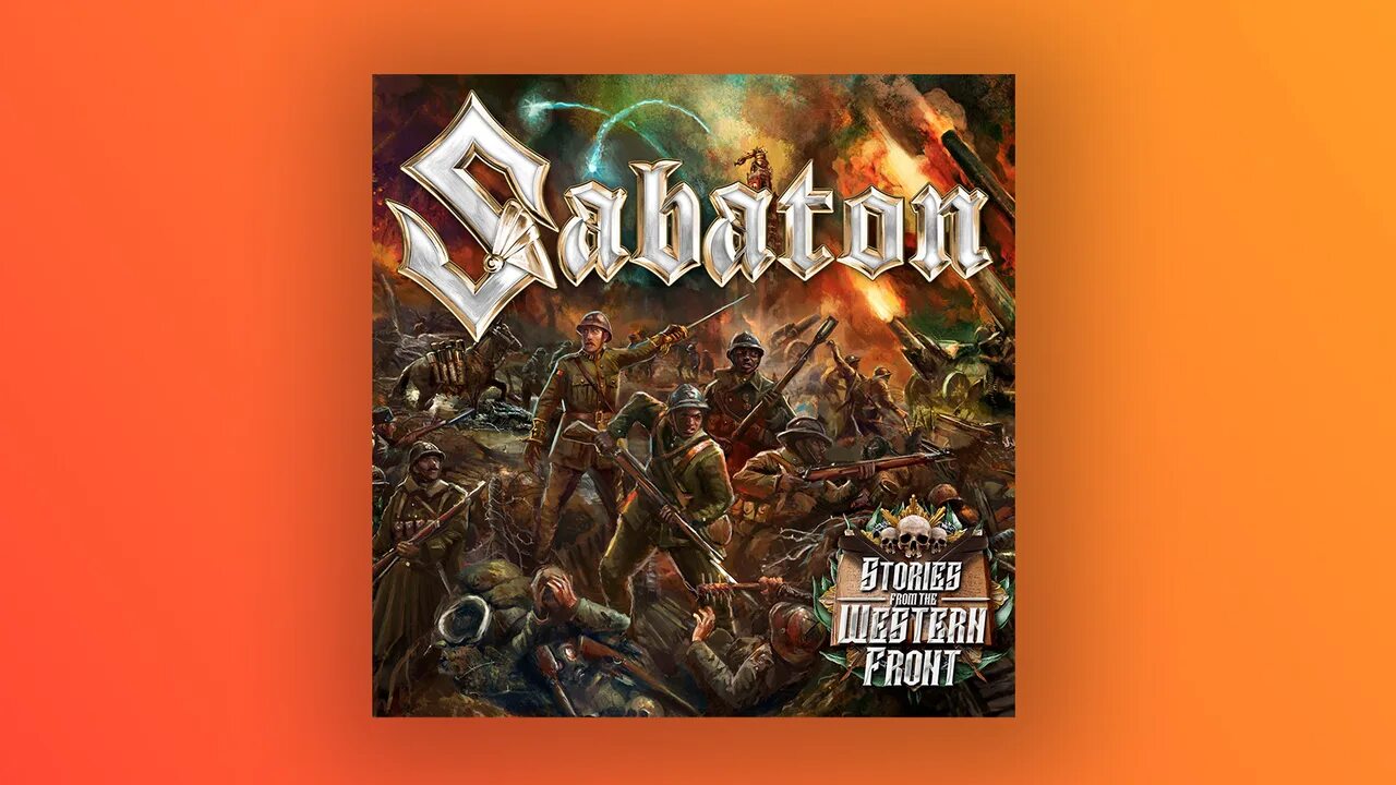 Каверы на сабатон. Sabaton stories from the Western Front. Sabaton 2023 stories from the Western Front. Сабатон 1916.