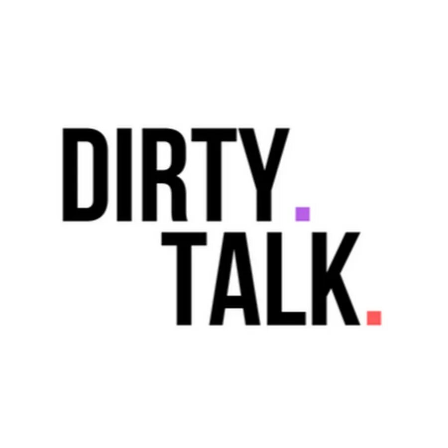 Грязные разговоры с окончанием. Кинг на Dirty talk. Dirty talk rel.