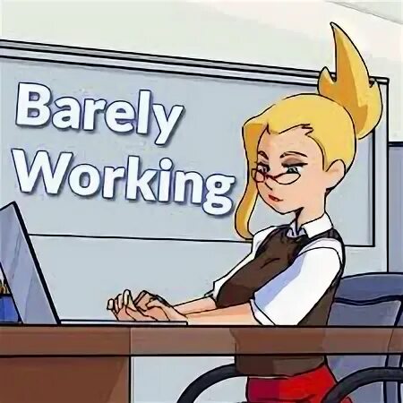Barely working