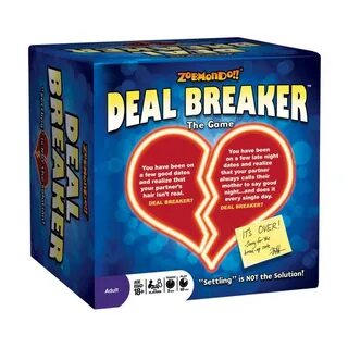 Deal breaker