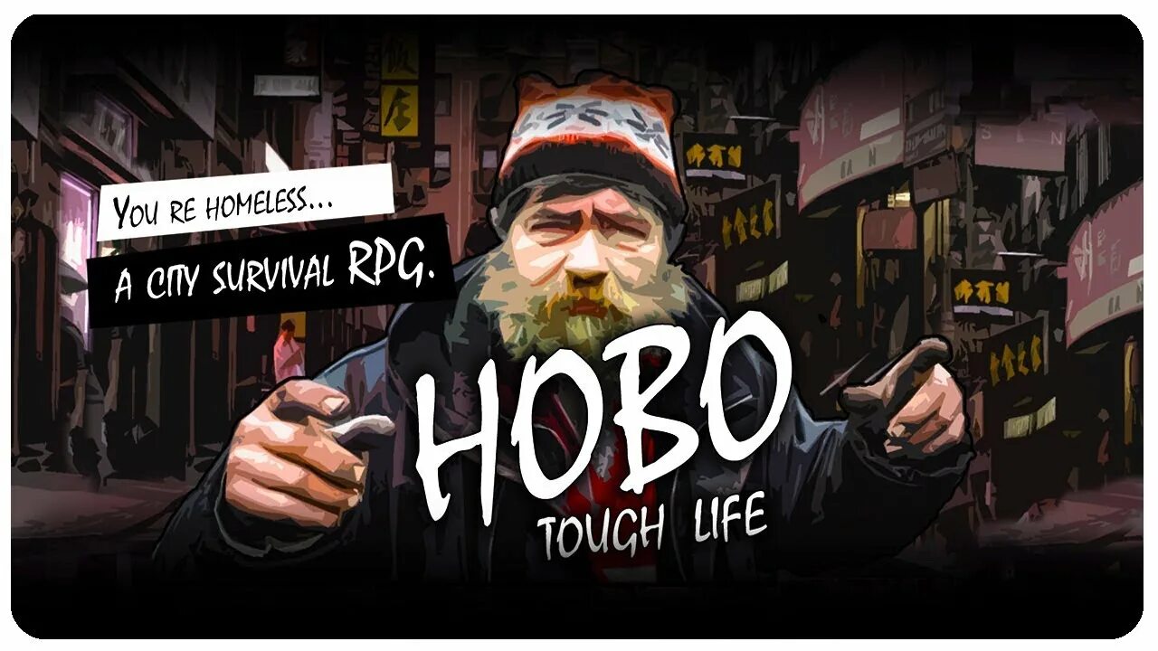 Бомж хобо 1. Симулятор бомжа 2021. Симулятор бомжа РПГ. Hobo: tough Life (2017). Hobo игра про бомжа.