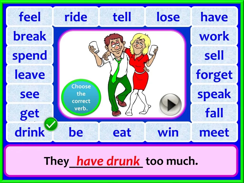 Правильные глаголы drink. Present perfect game. Present perfect Gamble game.