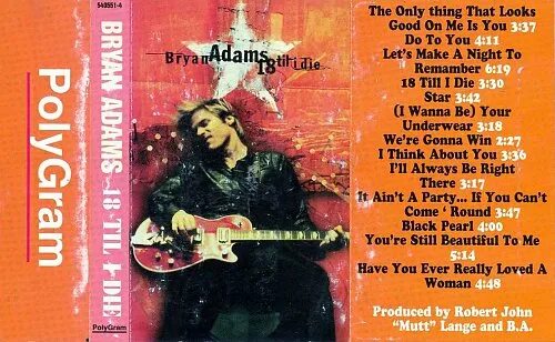 Adams 18. Bryan adams 18 til i die album. bryan adams 18 til i die.