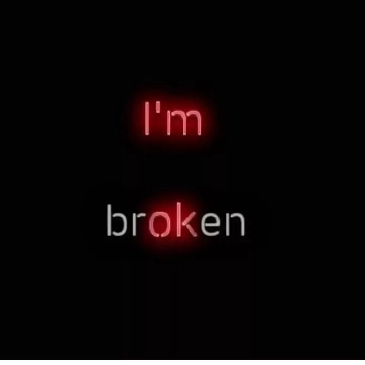 L am broken. Broken надпись. Надпись im. Картинка i'm broken. Im broken обои.