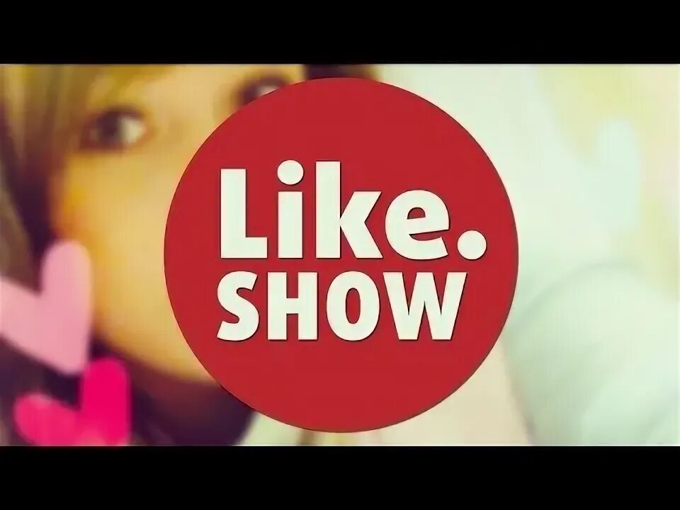 Like show