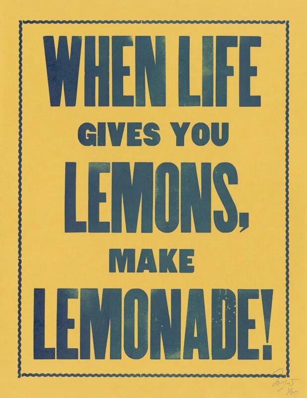 When is life good. When Life gives you Lemons. When Life gives you Lemons make Lemonade 9gag. When Lemon. Life gave me Lemons.