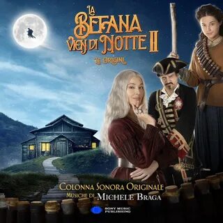 La Befana vien di Notte 2 - Le Origini Colonna sonora originale музыка из фильма