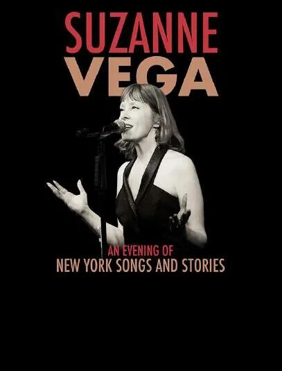 Ny песни. Suzanne Vega плакат. Suzanne Vega an Evening of New York Songs and stories. Suzanne Vega Art. Suzanne Vega close an Evening of New work Songs and stories photos.