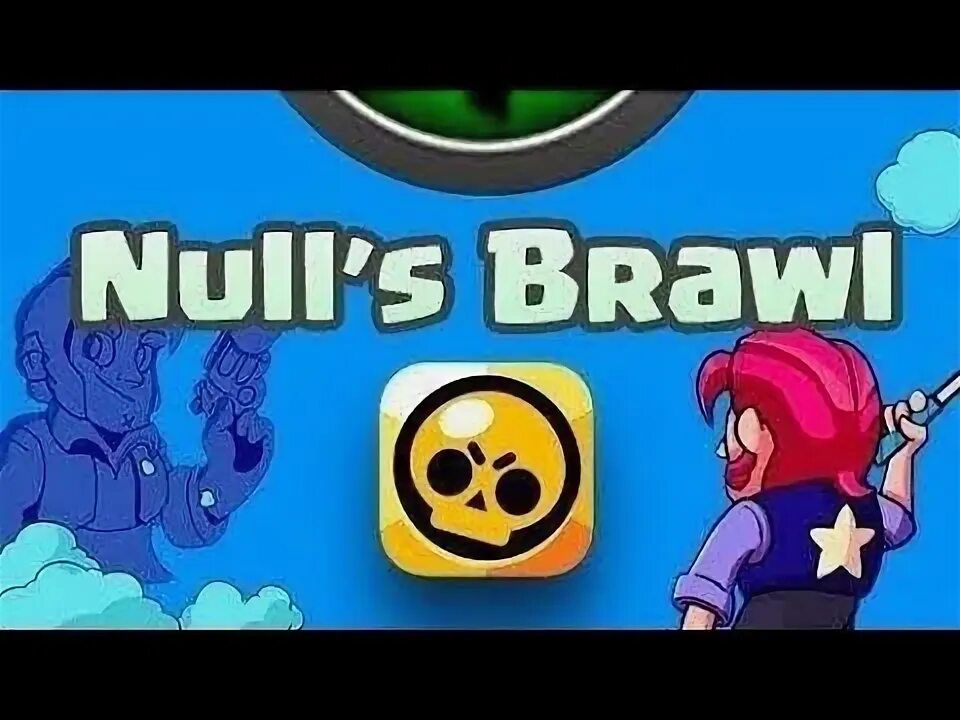 Нулс ссылка. Нул бравл. нулс браво. нулс браво старс. картинки nulls brawl.