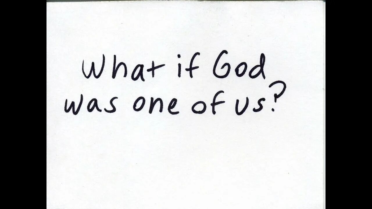 Are one of the main reason. One of us текст. if god was one of us текст. what if god was one of us. what if god was one of us joan osborne.