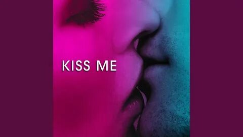 Kiss me hard before you перевод