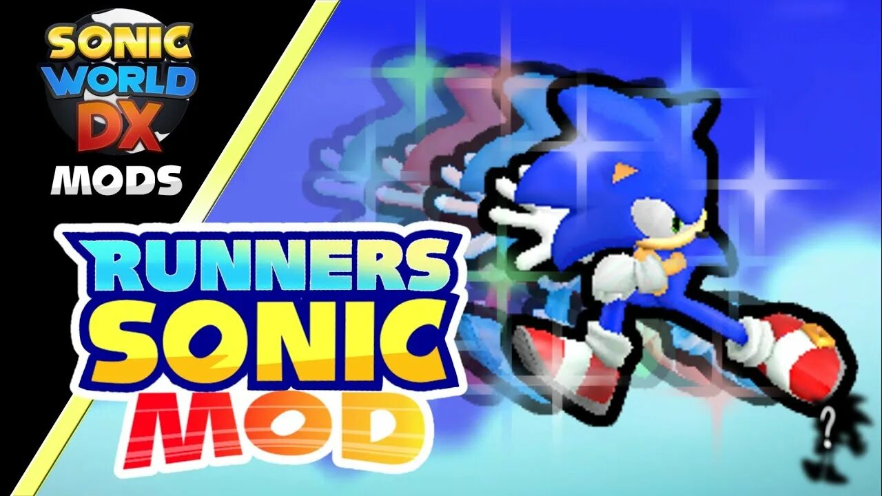 Sonic мод много денег. Sonic DX мир. Соник Раннерс. Sonic World DX. Sonic World Mods.