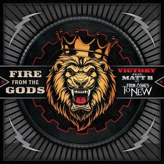 Matt B. Of from Ashes to New) - Single by Fire From the Gods.