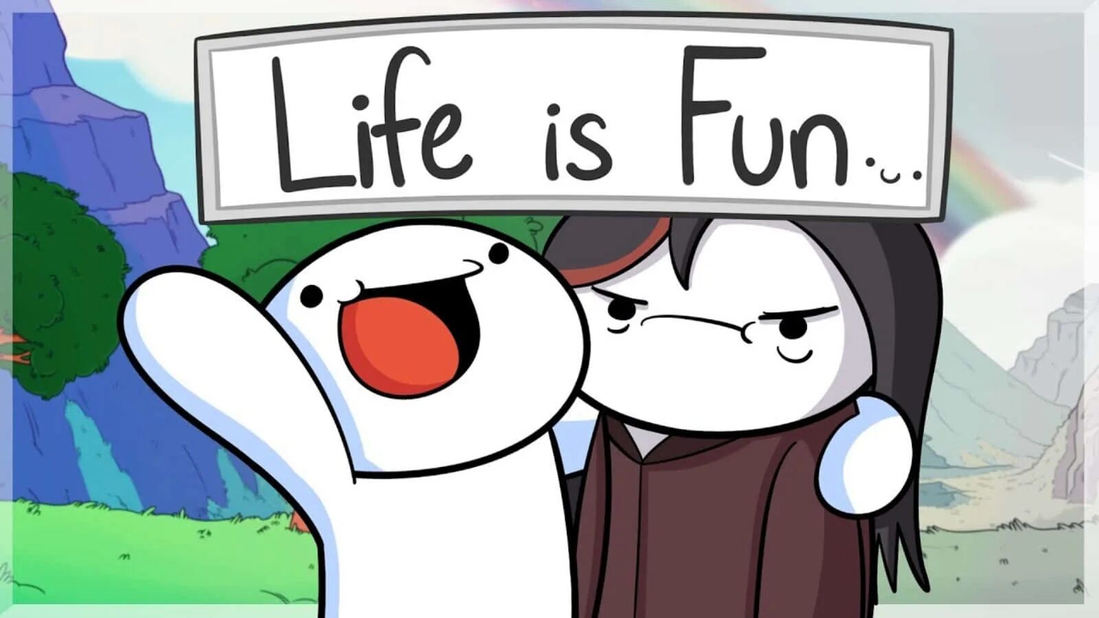 Life is funny. Life is fun. Theodd1sout Life is fun. Life is fun - ft Boyinaband.