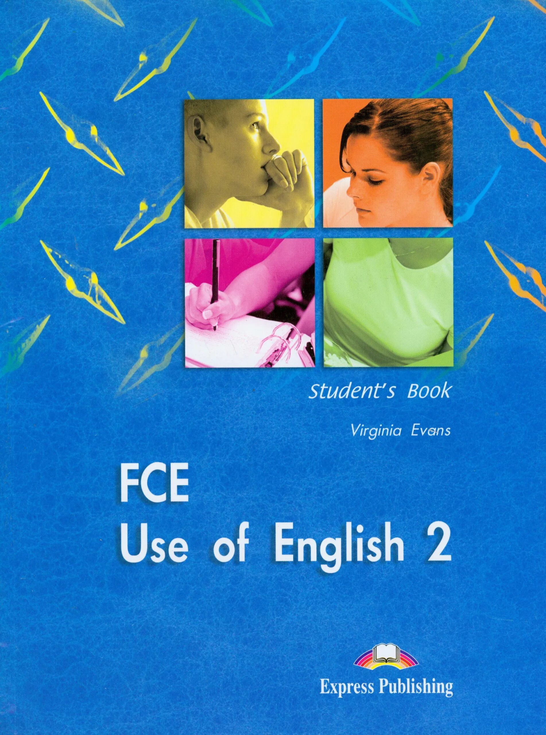 Use of english. Вирджиния эванс fce use of english 2 student&#039;s book. fce use of english. use of english учебник. virginia evans &quot;fce use of english.