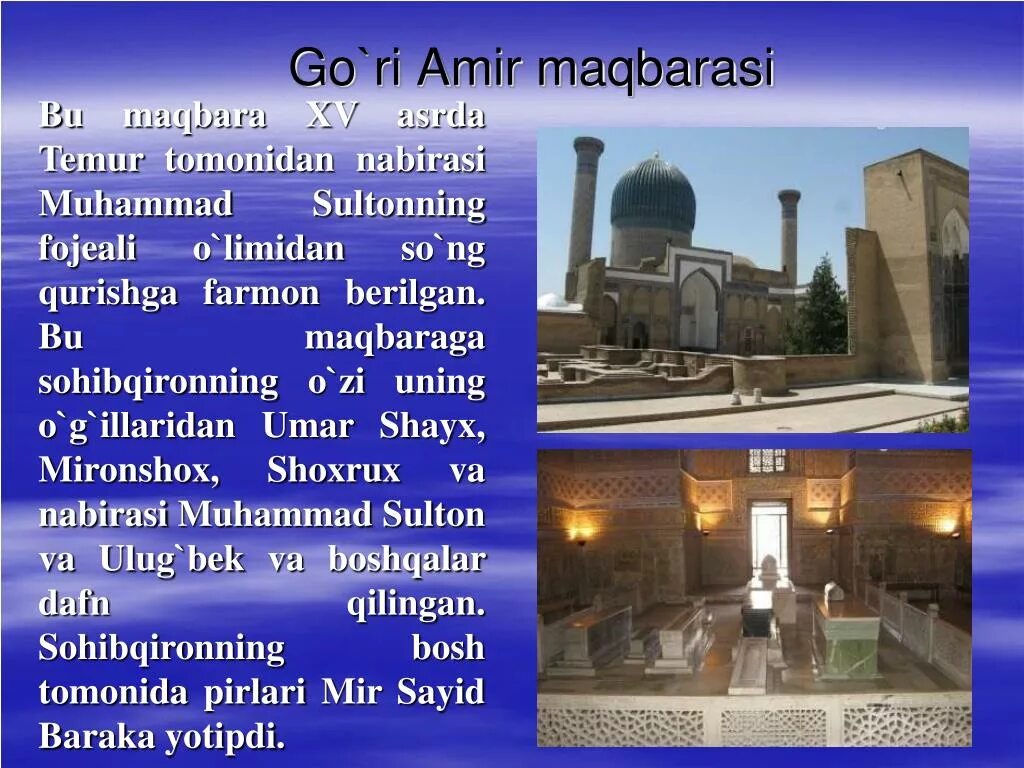 Amir temur haqida sherlar. ГУР Эмир go'RI Amir maqbarasi xaritasi. Амир Темур макбараси. Амир Темур темурийлар. Амир Темур ppt.