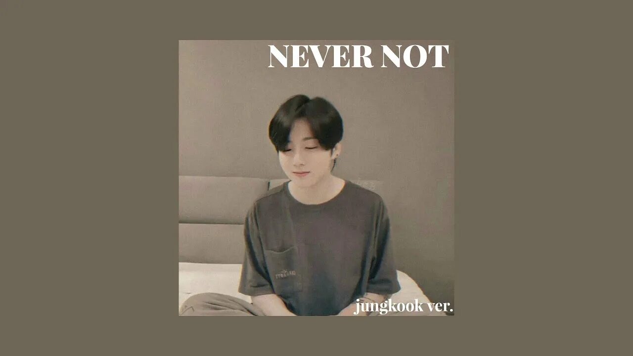 Нот Невер. Jungkook never. Never not Jungkook обложка. Never not Lauv. I wonder песня чонгук